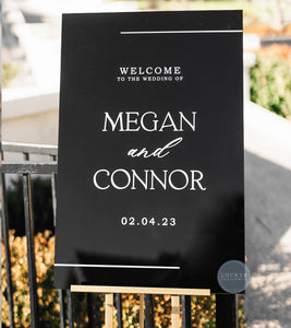 Megan + Connor Welcome Sign